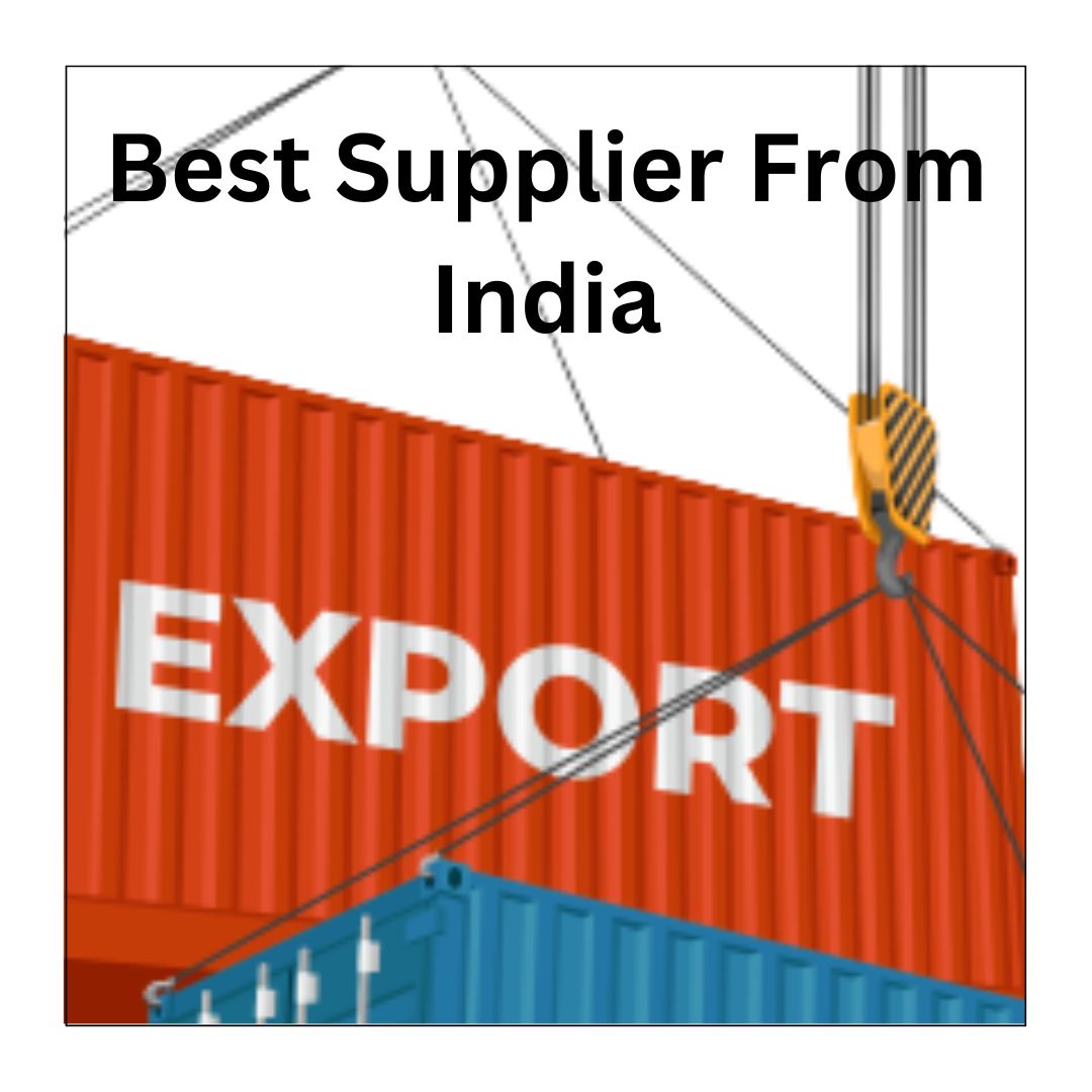 best supplier from India